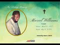 Thanksgiving Service for the life of Marcel Emmanuel Williams 'Dada'