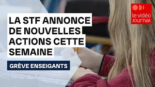 La STF annonce de nouvelles actions cette semaine