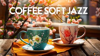 Morning Harmony Jazz - Instrumental Soft Jazz Music & Smooth Relaxing Bossa Nova for Begin the day