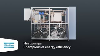 Atlas Copco | Heat pumps - Champions of energy efficiency