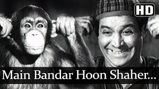 Main Bandar Hoon Shaher Ka (HD) - Insaniyat (1955) Song - Agha