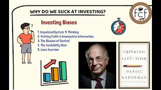 Why Do We Suck at Investing(Thinking, Fast and Slow - DANIEL KAHNEMAN)