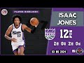 ISAAC JONES SHINES WITH 12 PTS & 2 BLOCKS 🏀vs HOU & LAST GAME vs SAS HIGHLIGHTS SAC