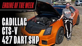 Felicia Smith's Cadillac CTS-V and 427 Dart SHP Engine