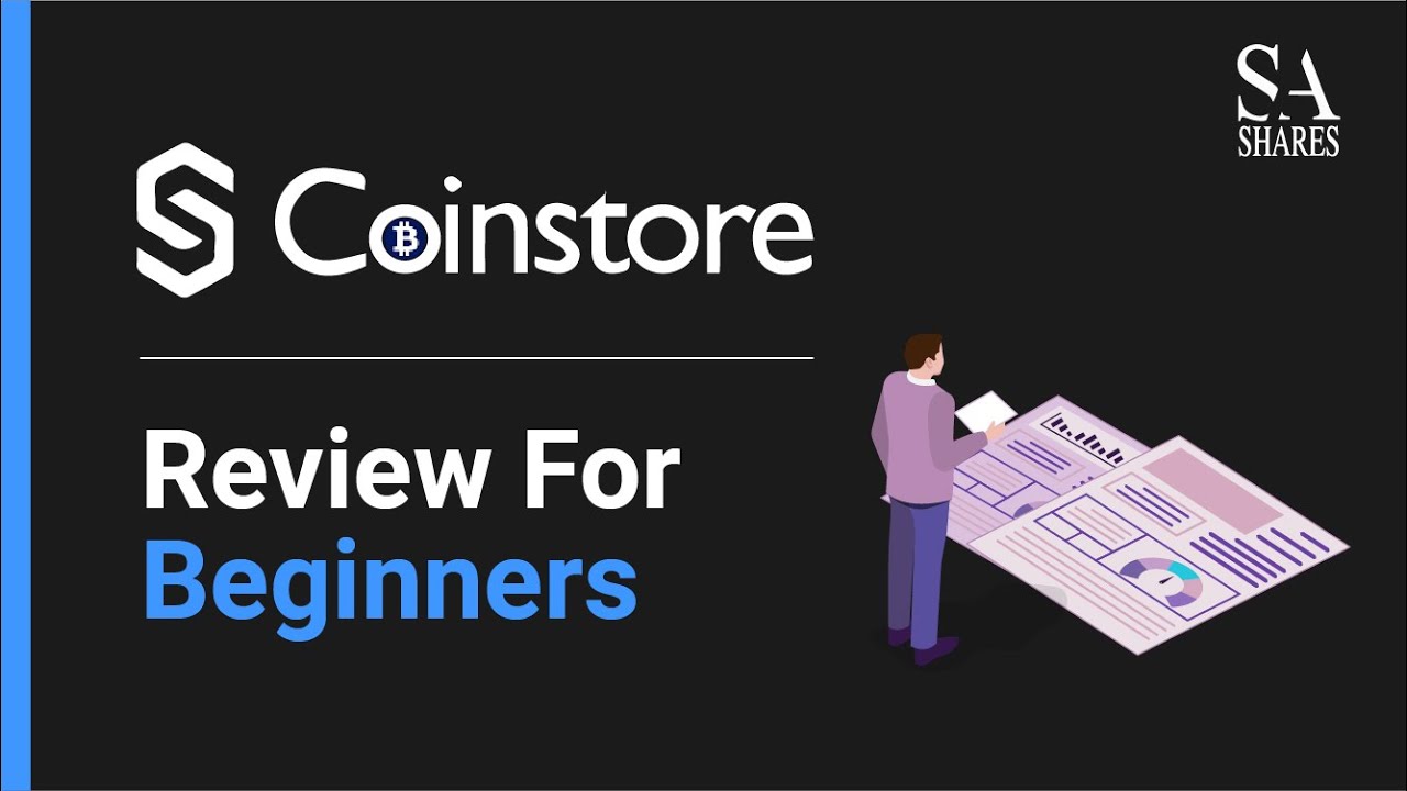 Coinstore Review For Beginners Youtube