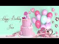 Happy Birthday Faiza Image Wishes Lovers Video Animation