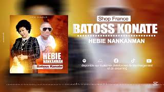 Hebie Nankanma -Batoss Konate shop France 🇫🇷