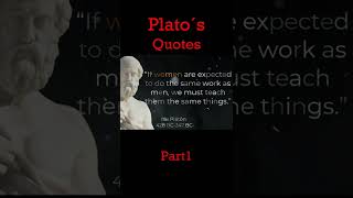 Plato quotes & Philosophy part 1
