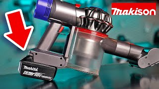 Dyson into Makita [Makison V8 Vacuum cleaner]