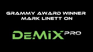 Grammy Award Winner Mark Linett on DeMIX Pro courtesy of Sound on Sound