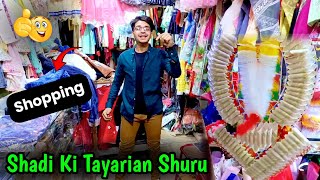 Shadi Ki Tayarian Shuru 🥰😇 | Shadi Shopping