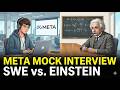 Mock Interview With Meta SWE - Cracked Difficulty - ??? Hire