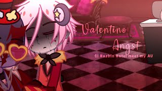 Valentino Angst || Some Scene of Hazbin Hotel Meet My AU || Ft. Charlie, Angel Dust and Valentino