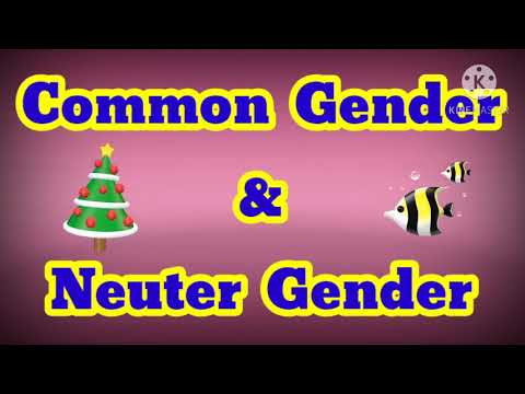 Is tree neuter gender or common gender?