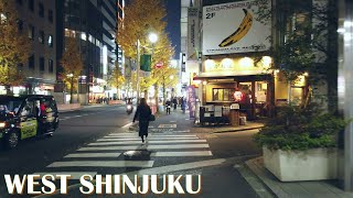 【4K】 Tokyo Night Walk | West Shinjuku | 西新宿 | 夜の静かな西新宿の風景 | night spots in West Shinjuku