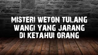 misteri weton tulang wangi atau balungan kuning #weton #harilahir #primbonjawa #misteri