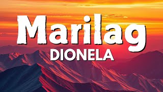 Dionela - Marilag (Lyrics)