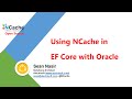 Using NCache in EF Core with Oracle