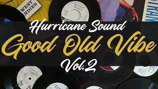 Bring Back The Good Old Vibe Vol. 2 (Rocksteady Mix)