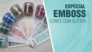 Emboss com glitter | Especial de Emboss