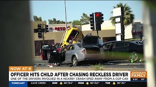 Police officer hits child after chasing reckless driver in Phoenix