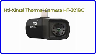 REVIEW (2025): Hti-Xintai Thermal Camera HT-301BC. ESSENTIAL details.