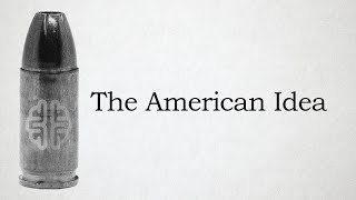 The American Idea