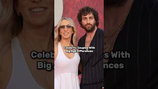 Celebrity Couples With Big Age Differences