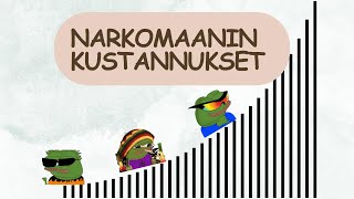 Narkomaanin hinta yhteiskunnalle