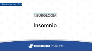 NEUROLOGÍA - Insomnio