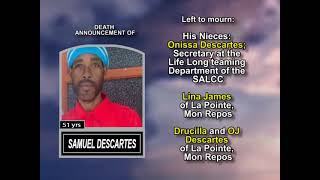 Samuel Descartes ~ Long Obituary