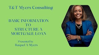 Basic Knowledge to Structure a Mortgage Loan Webinar