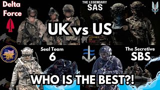 Which Country Has The Better Special Forces: UK vs US