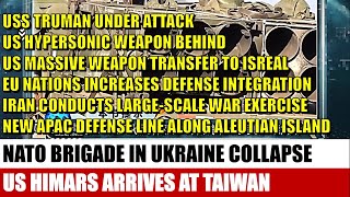 《Defense Watch》Taiwan HIMARS; NATO (Ukrainian) Brigade Collapse; New APAC (Aleutian) Defensive Line