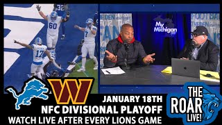 Detroit Lions vs. Washington Commanders  - The Roar LIVE Postgame Show - January 18th, 2024