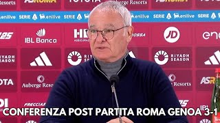 CLAUDIO RANIERI CONFERENZA POST PARTITA ROMA GENOA:\