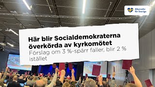 Här blir Socialdemokraterna överkörda av kyrkomötet – förslag om 3 %-spärr faller, blir 2 % istället