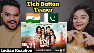 Indian Reaction on Pakistan Movie Trailer | Tich Button