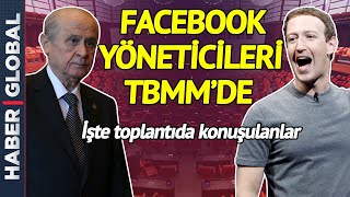 Facebook Yöneticileri TBMM'de Sunum Yaptı! Toplantıda AK Parti - CHP Gerginliği