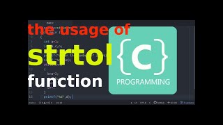 C programming :the usage of " STRTOL " function