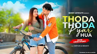 Thoda Thoda Pyaar Hua | Cute  Love Story | Sidharth Malhotra | New Hindi Songs | Secret Artifacts