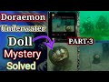 Doraemon Underwater Doll Mystery Solved 😨 | Doraemon found Buried at sea | PART-3