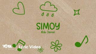 Simoy - Rob Deniel | 100 Awit Para Kay Stella (Official Lyric Video)