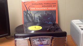 Chilling, Thrilling Sounds Of The Haunted House