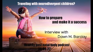 Travelling with an autistic child. Here's how to prepare! Interview with author Dawn Barclay
