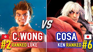 SF6 🔥 CHRIS WONG (#2 Ranked Luke) vs COSA (#6 Ranked Ken) 🔥 Street Fighter 6 High Level Gameplay