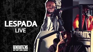 LESPADA - CV (Live des studios de GENERATIONS)