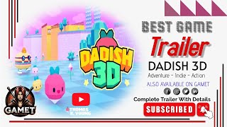 Dadish 3D - Dadish 3D Trailer - GameT