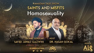 Homosexuality : Things We Cannot Ask! with Sayed Jawad Qazwini and Dr.Hasan Gokal