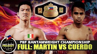 FULL FIGHT: Carl Jammes Martin vs Philip Luis Cuerdo | PBF Bantamweight Championship